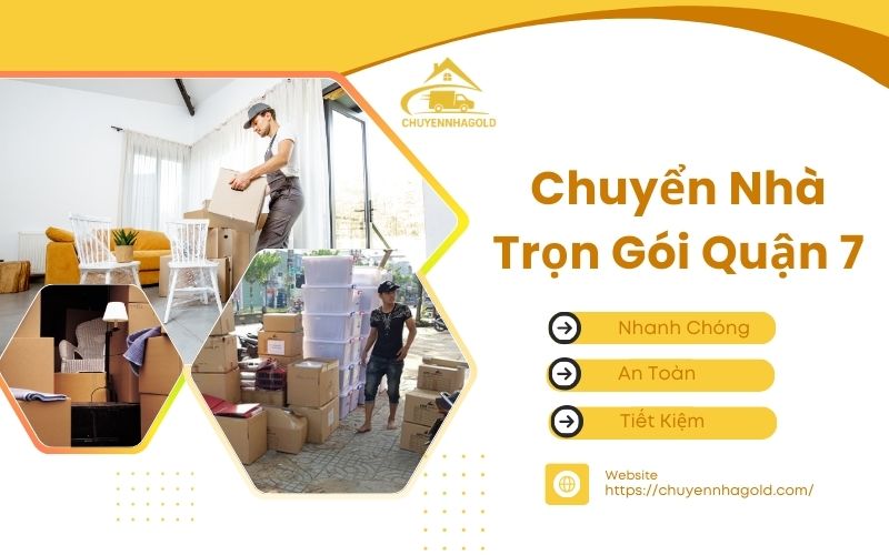 chuyển nhà trọn gói quận 7